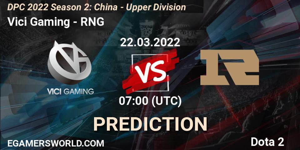 Vici Gaming vs RNG: Match Prediction. 22.03.22, Dota 2, DPC 2021/2022 Tour 2 (Season 2): China Division I (Upper)