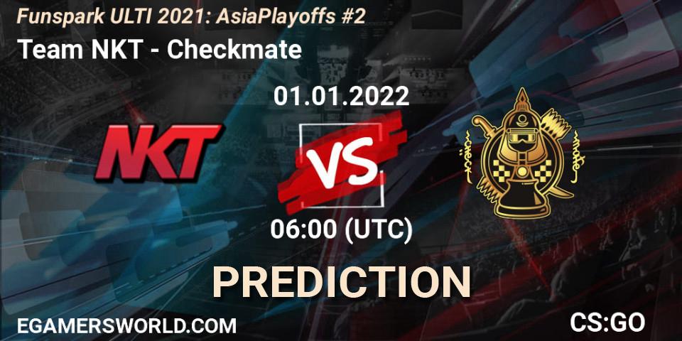 Team NKT vs Checkmate: Match Prediction. 01.01.2022 at 06:00, Counter-Strike (CS2), Funspark ULTI 2021 Asia Playoffs 2