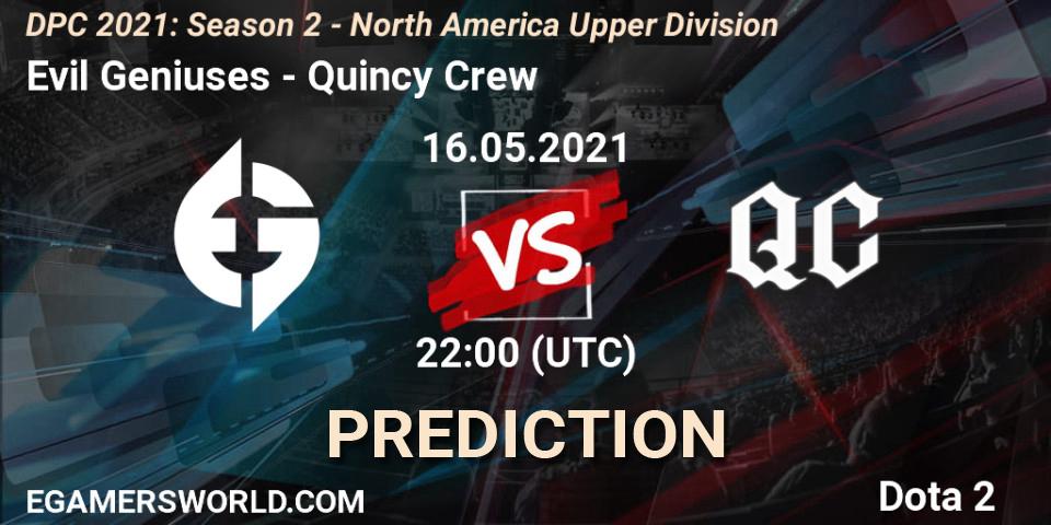 Evil Geniuses vs Quincy Crew: Match Prediction. 16.05.21, Dota 2, DPC 2021: Season 2 - North America Upper Division 