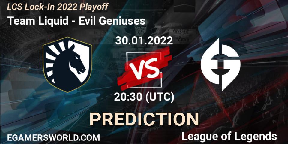 Team Liquid vs Evil Geniuses: Match Prediction. 30.01.2022 at 20:30, LoL, LCS Lock-In 2022 Playoff