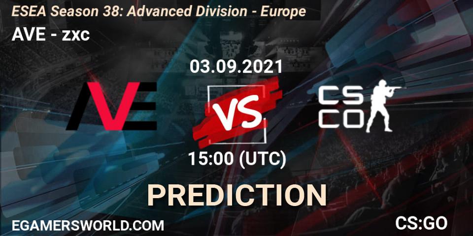 AVE vs zxc: Match Prediction. 03.09.2021 at 15:00, Counter-Strike (CS2), ESEA Season 38: Advanced Division - Europe