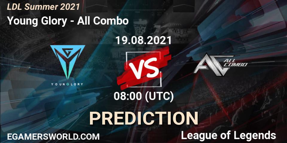 Young Glory vs All Combo: Match Prediction. 19.08.21, LoL, LDL Summer 2021