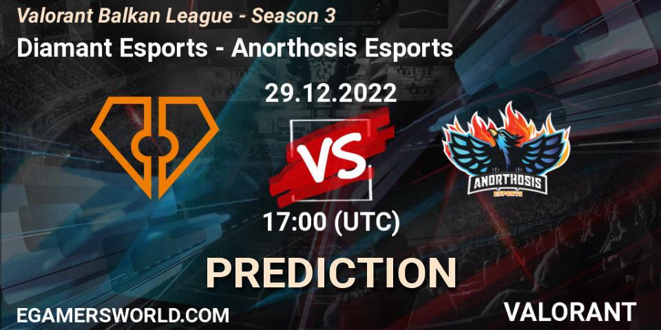 Diamant Esports vs Anorthosis Esports: Match Prediction. 29.12.22, VALORANT, Valorant Balkan League - Season 3