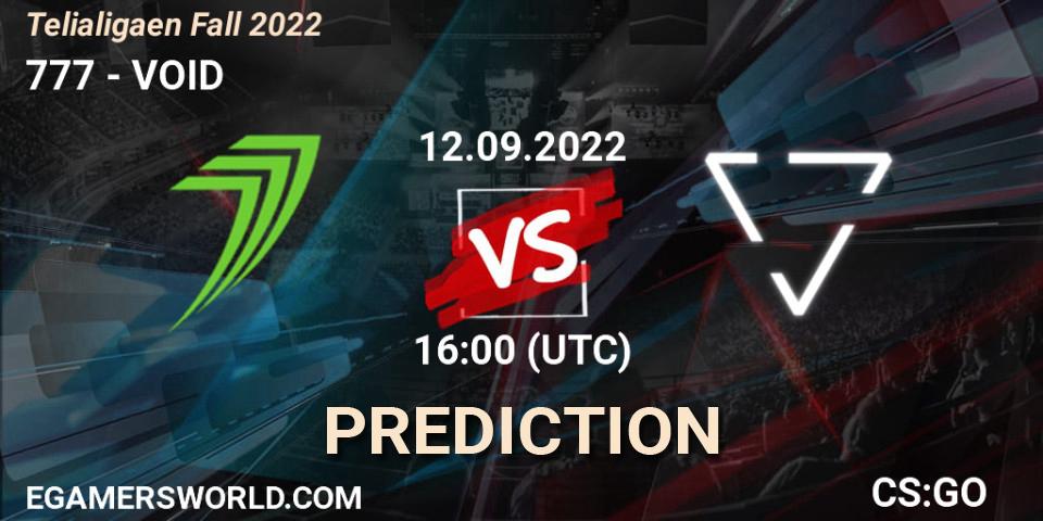 777 vs VOID: Match Prediction. 12.09.2022 at 17:00, Counter-Strike (CS2), Telialigaen Fall 2022: Regular Season
