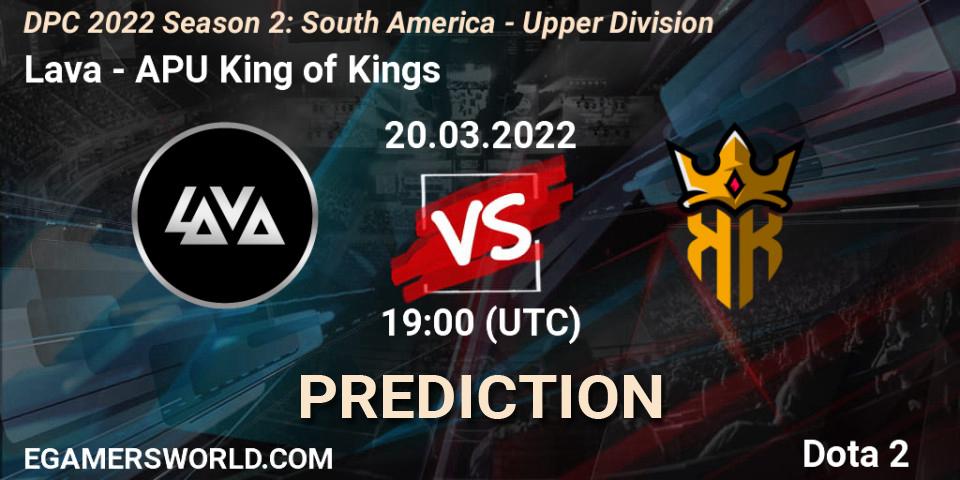 Lava vs APU King of Kings: Match Prediction. 20.03.2022 at 19:03, Dota 2, DPC 2021/2022 Tour 2 (Season 2): SA Division I (Upper)
