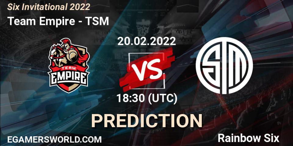 Team Empire vs TSM: Match Prediction. 20.02.22, Rainbow Six, Six Invitational 2022