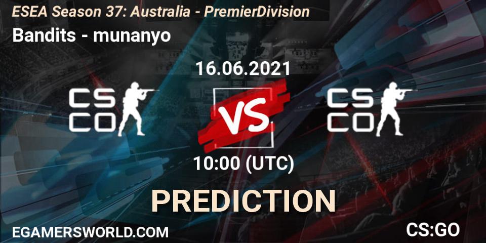 Bandits vs munanyo: Match Prediction. 16.06.2021 at 10:00, Counter-Strike (CS2), ESEA Season 37: Australia - Premier Division