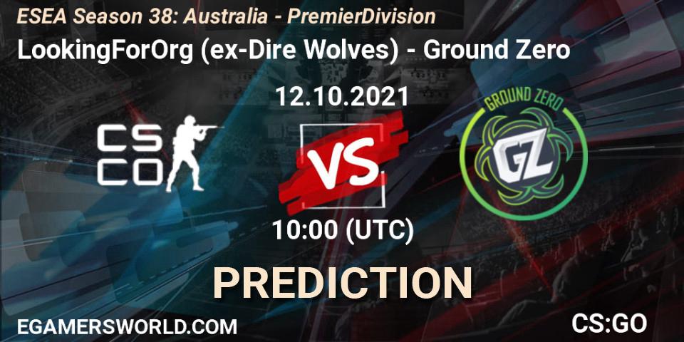 LookingForOrg (ex-Dire Wolves) vs Ground Zero: Match Prediction. 12.10.21, CS2 (CS:GO), ESEA Season 38: Australia - Premier Division