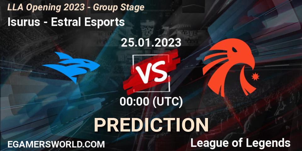 Isurus vs Estral Esports: Match Prediction. 25.01.2023 at 00:00, LoL, LLA Opening 2023 - Group Stage