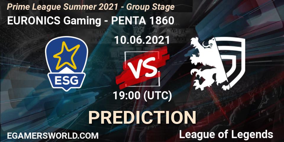 EURONICS Gaming vs PENTA 1860: Match Prediction. 10.06.2021 at 20:20, LoL, Prime League Summer 2021 - Group Stage