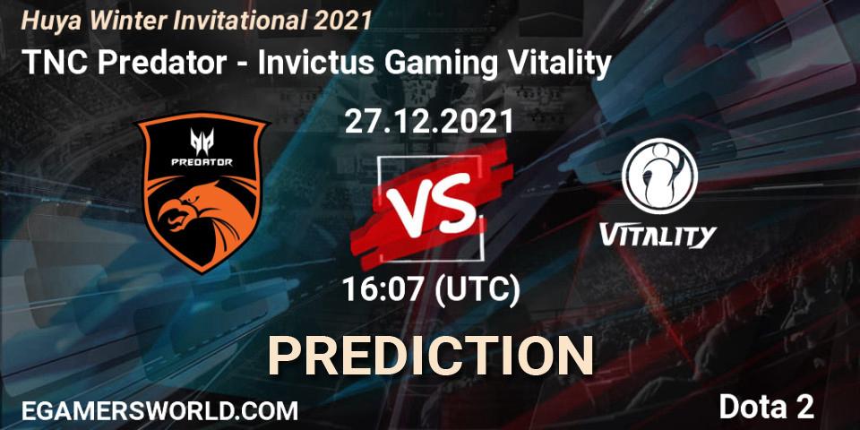 TNC Predator vs Invictus Gaming Vitality: Match Prediction. 27.12.21, Dota 2, Huya Winter Invitational 2021