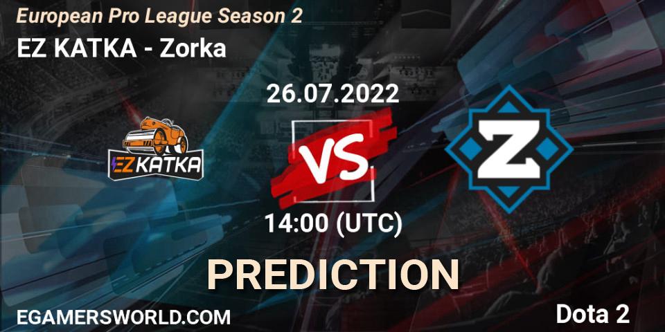 EZ KATKA vs Zorka: Match Prediction. 26.07.2022 at 14:05, Dota 2, European Pro League Season 2