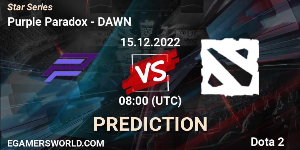 Purple Paradox vs DAWN: Match Prediction. 15.12.2022 at 08:12, Dota 2, Star Series