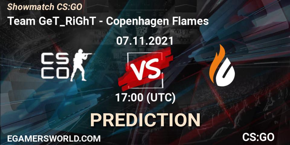 Team GeT_RiGhT vs Copenhagen Flames: Match Prediction. 07.11.2021 at 17:00, Counter-Strike (CS2), Showmatch CS:GO