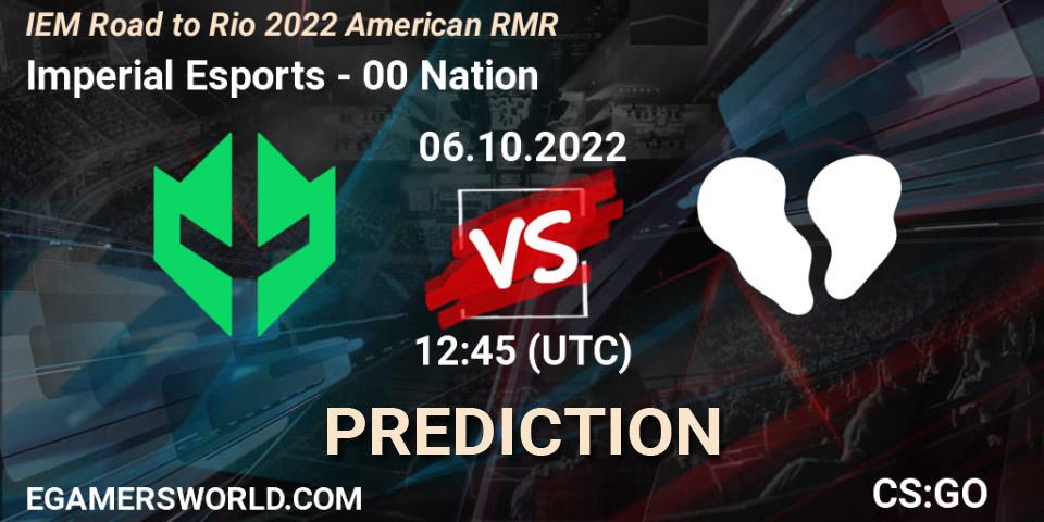Imperial Esports vs 00 Nation: Match Prediction. 06.10.22, CS2 (CS:GO), IEM Road to Rio 2022 American RMR