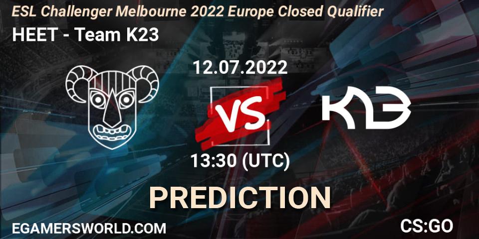 HEET vs Team K23: Match Prediction. 12.07.2022 at 13:30, Counter-Strike (CS2), ESL Challenger Melbourne 2022 Europe Closed Qualifier
