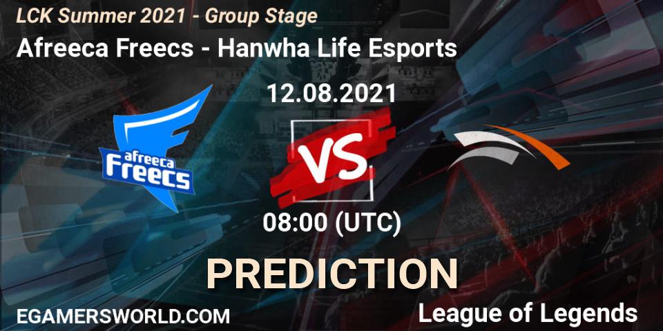 Afreeca Freecs vs Hanwha Life Esports: Match Prediction. 12.08.2021 at 08:00, LoL, LCK Summer 2021 - Group Stage