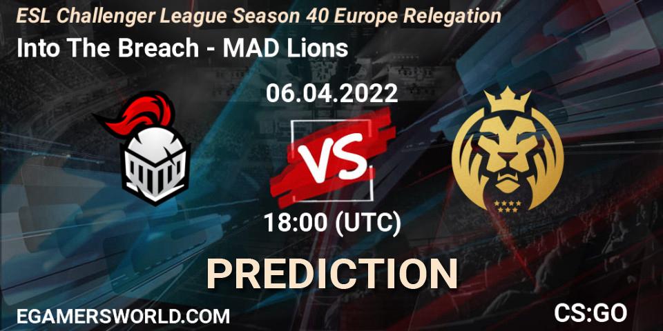 Into The Breach vs MAD Lions: Match Prediction. 06.04.22, CS2 (CS:GO), ESL Challenger League Season 40 Europe Relegation