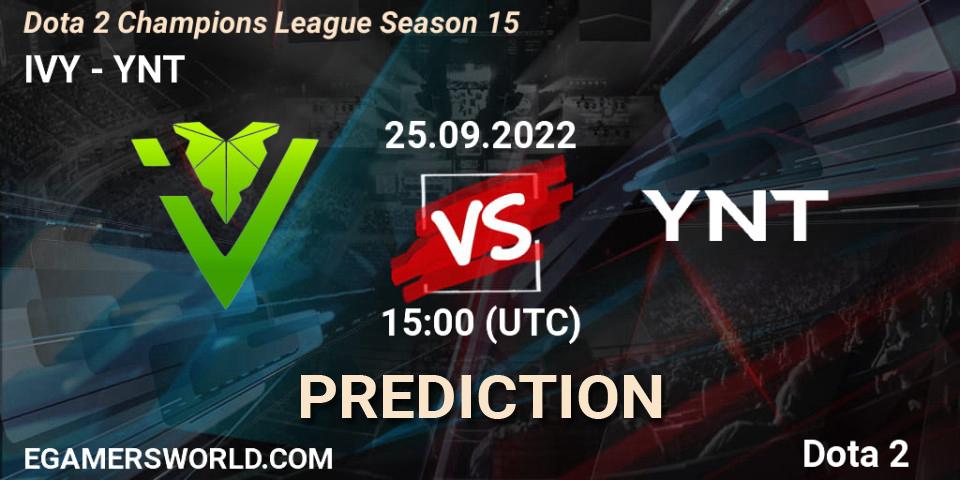 IVY vs YNT: Match Prediction. 25.09.22, Dota 2, Dota 2 Champions League Season 15