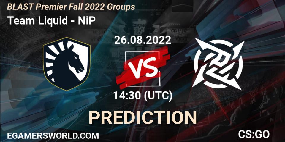 Team Liquid vs NiP: Match Prediction. 26.08.2022 at 14:40, Counter-Strike (CS2), BLAST Premier Fall 2022 Groups