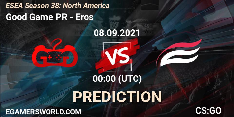 Good Game PR vs Eros: Match Prediction. 08.09.21, CS2 (CS:GO), ESEA Season 38: North America 