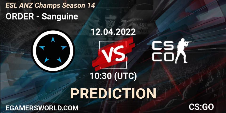 ORDER vs Sanguine: Match Prediction. 12.04.2022 at 11:00, Counter-Strike (CS2), ESL ANZ Champs Season 14