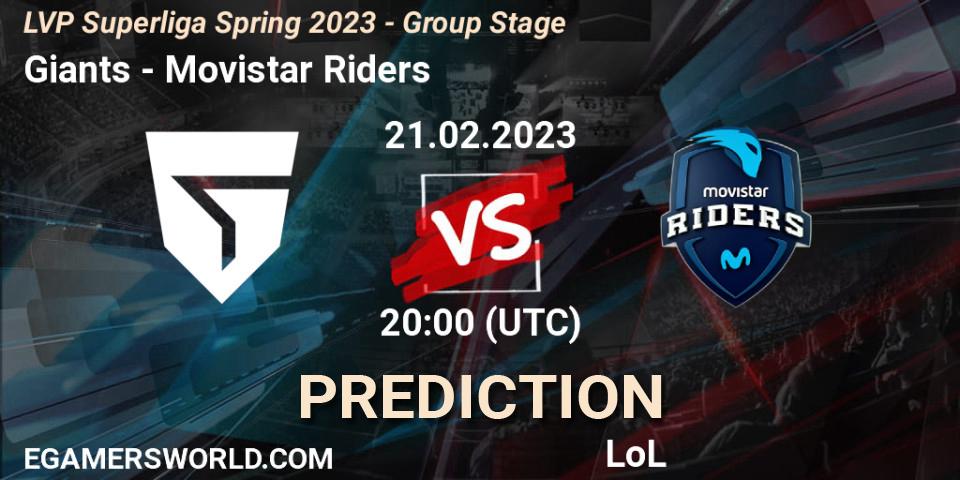 Giants vs Movistar Riders: Match Prediction. 21.02.2023 at 18:00, LoL, LVP Superliga Spring 2023 - Group Stage