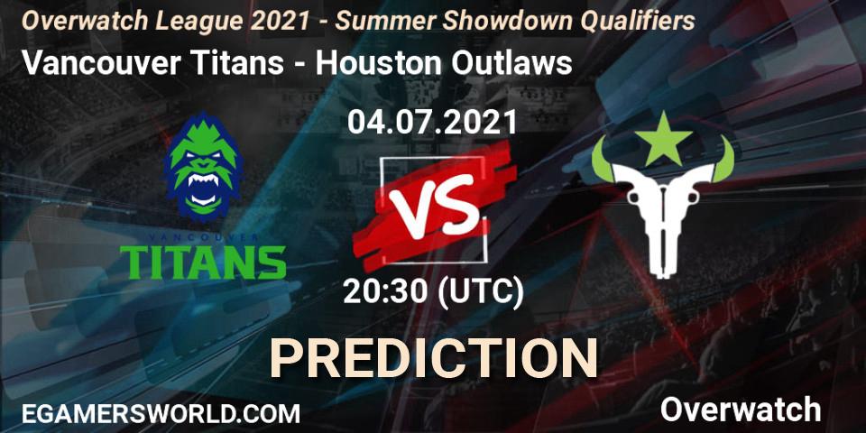 Vancouver Titans vs Houston Outlaws: Match Prediction. 04.07.2021 at 20:30, Overwatch, Overwatch League 2021 - Summer Showdown Qualifiers