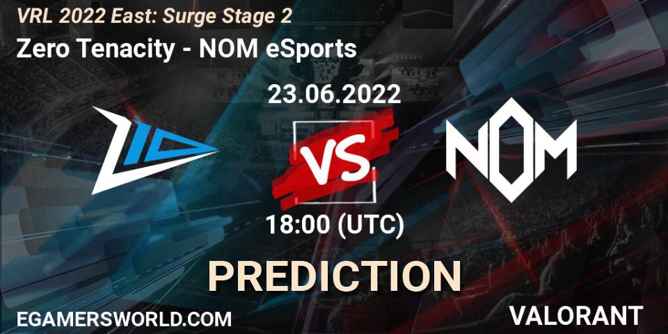 Zero Tenacity vs NOM eSports: Match Prediction. 23.06.22, VALORANT, VRL 2022 East: Surge Stage 2