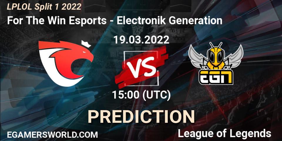 For The Win Esports vs Electronik Generation: Match Prediction. 19.03.22, LoL, LPLOL Split 1 2022