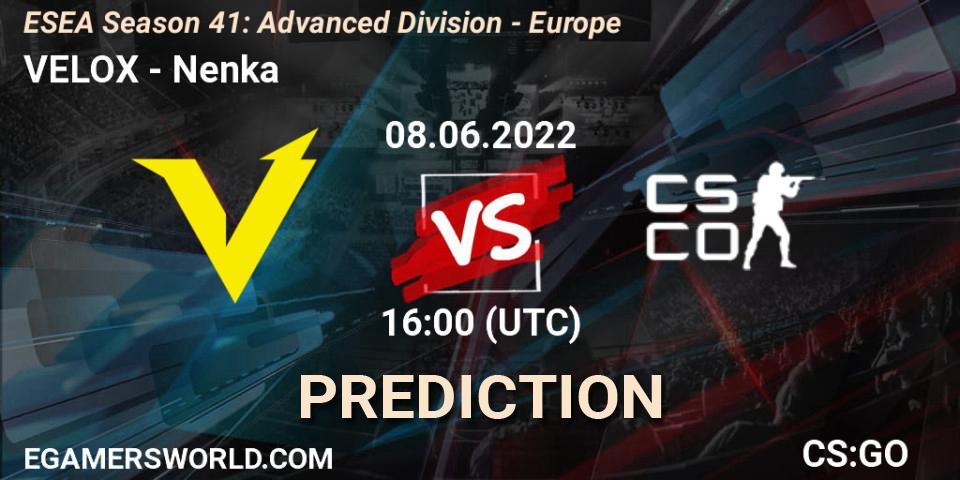 VELOX vs Nenka: Match Prediction. 08.06.2022 at 16:00, Counter-Strike (CS2), ESEA Season 41: Advanced Division - Europe