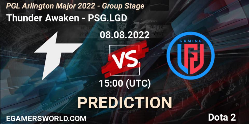 Thunder Awaken vs PSG.LGD: Match Prediction. 08.08.22, Dota 2, PGL Arlington Major 2022 - Group Stage