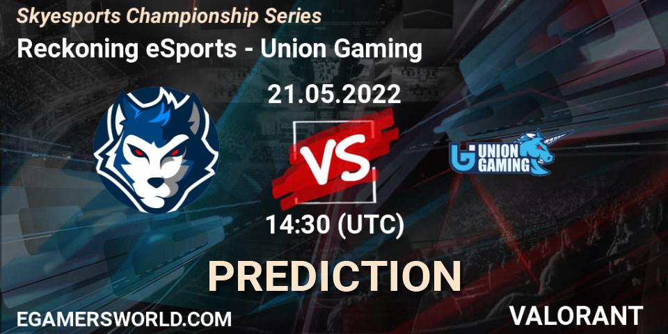 Reckoning eSports vs Union Gaming: Match Prediction. 21.05.2022 at 15:30, VALORANT, Skyesports Championship Series
