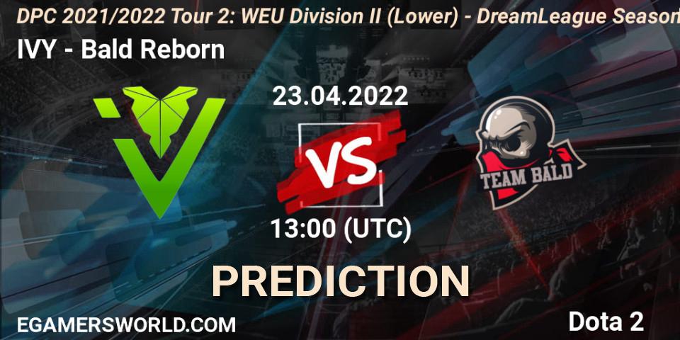 IVY vs Bald Reborn: Match Prediction. 23.04.2022 at 14:33, Dota 2, DPC 2021/2022 Tour 2: WEU Division II (Lower) - DreamLeague Season 17