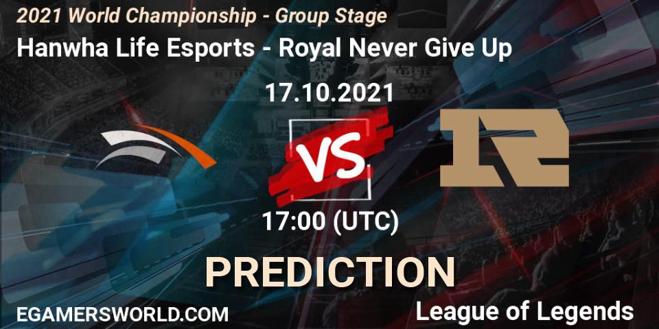 Hanwha Life Esports vs Royal Never Give Up: Match Prediction. 17.10.2021 at 17:20, LoL, 2021 World Championship - Group Stage
