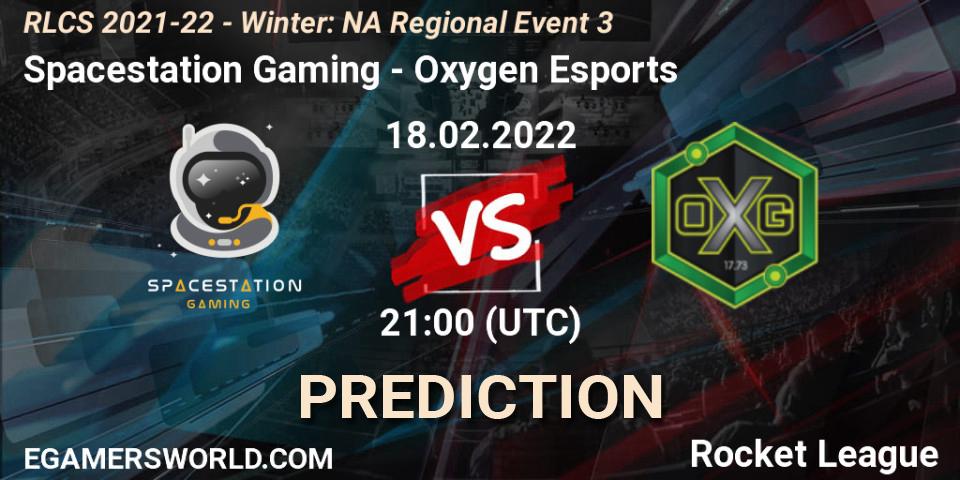 Spacestation Gaming vs Oxygen Esports: Match Prediction. 18.02.2022 at 21:30, Rocket League, RLCS 2021-22 - Winter: NA Regional Event 3