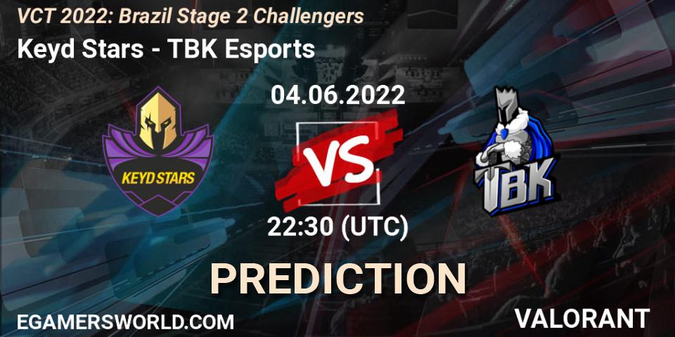 Keyd Stars vs TBK Esports: Match Prediction. 04.06.2022 at 23:45, VALORANT, VCT 2022: Brazil Stage 2 Challengers