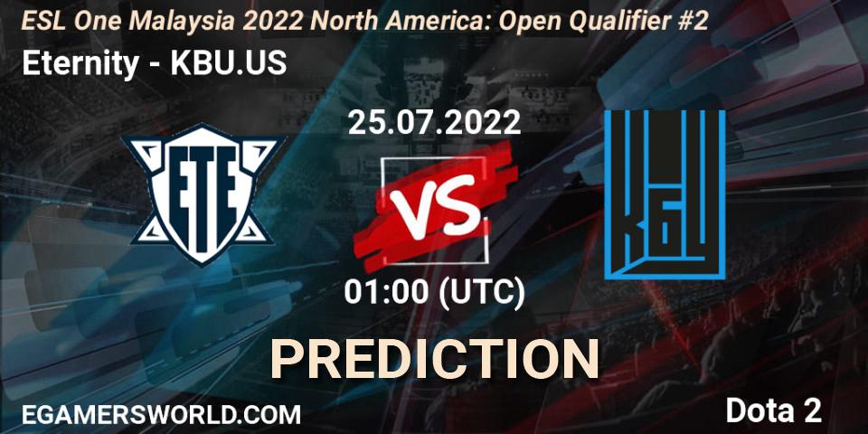 Eternity vs KBU.US: Match Prediction. 25.07.2022 at 01:02, Dota 2, ESL One Malaysia 2022 North America: Open Qualifier #2