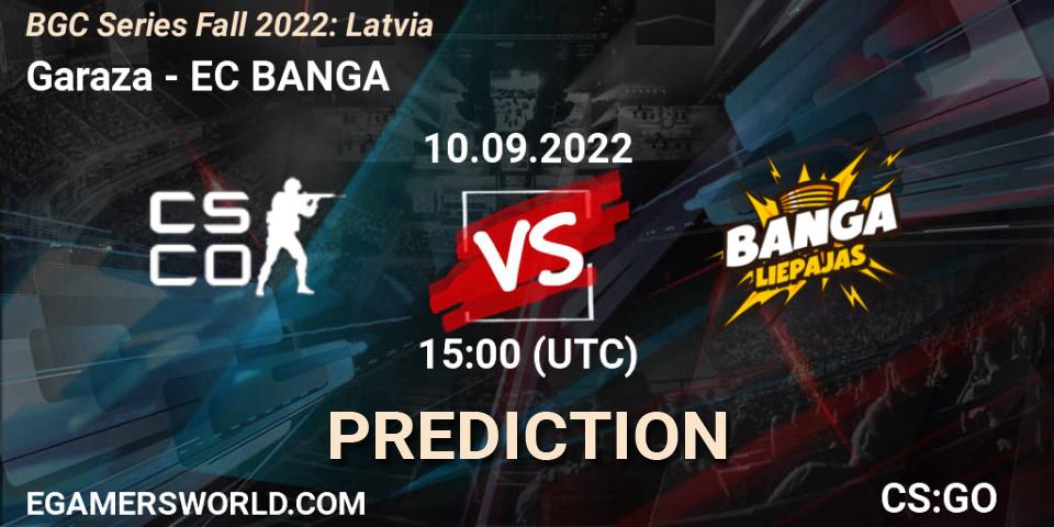 Garaza vs EC BANGA: Match Prediction. 10.09.2022 at 15:00, Counter-Strike (CS2), BGC Series Fall 2022: Latvia