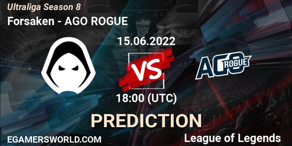 Forsaken vs AGO ROGUE: Match Prediction. 15.06.2022 at 18:00, LoL, Ultraliga Season 8