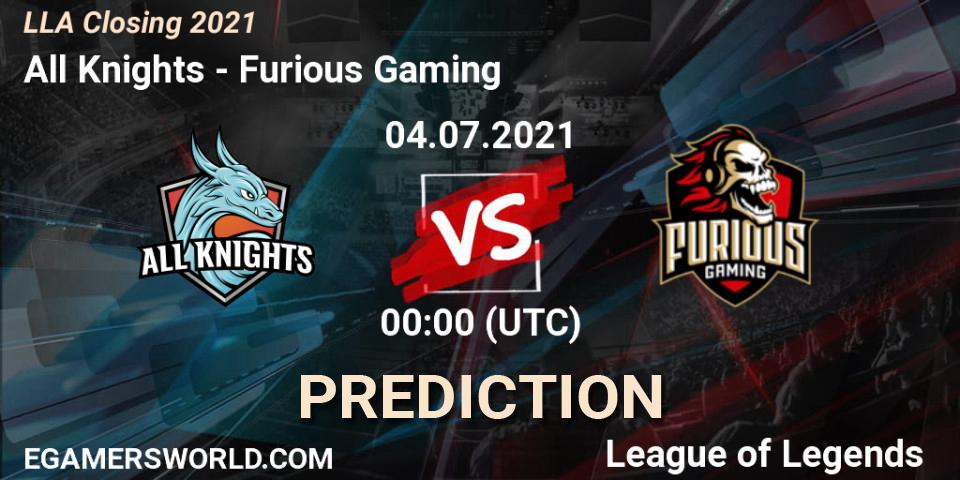 All Knights vs Furious Gaming: Match Prediction. 04.07.2021 at 00:00, LoL, LLA Closing 2021