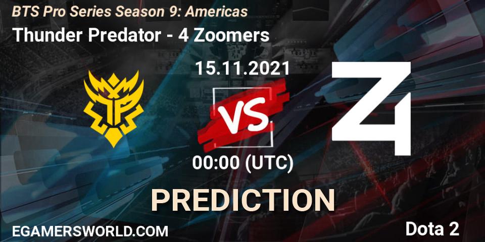 Thunder Predator vs 4 Zoomers: Match Prediction. 14.11.21, Dota 2, BTS Pro Series Season 9: Americas