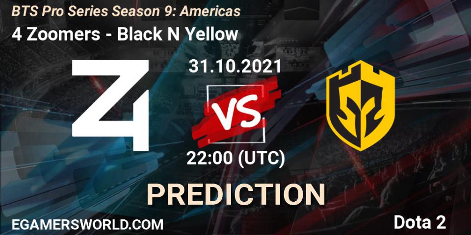 4 Zoomers vs Black N Yellow: Match Prediction. 01.11.2021 at 02:26, Dota 2, BTS Pro Series Season 9: Americas