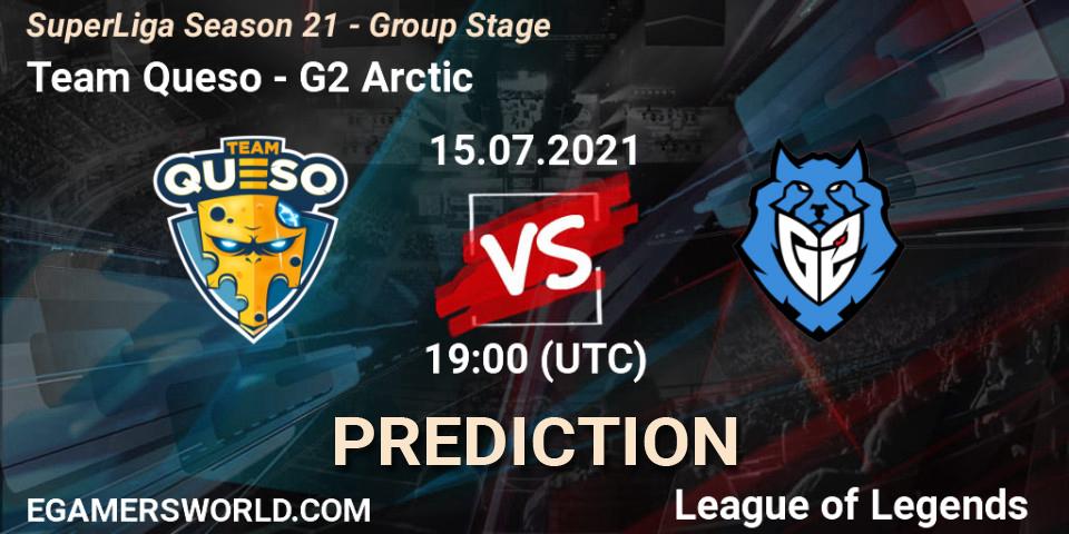Team Queso vs G2 Arctic: Match Prediction. 15.07.2021 at 19:00, LoL, SuperLiga Season 21 - Group Stage 