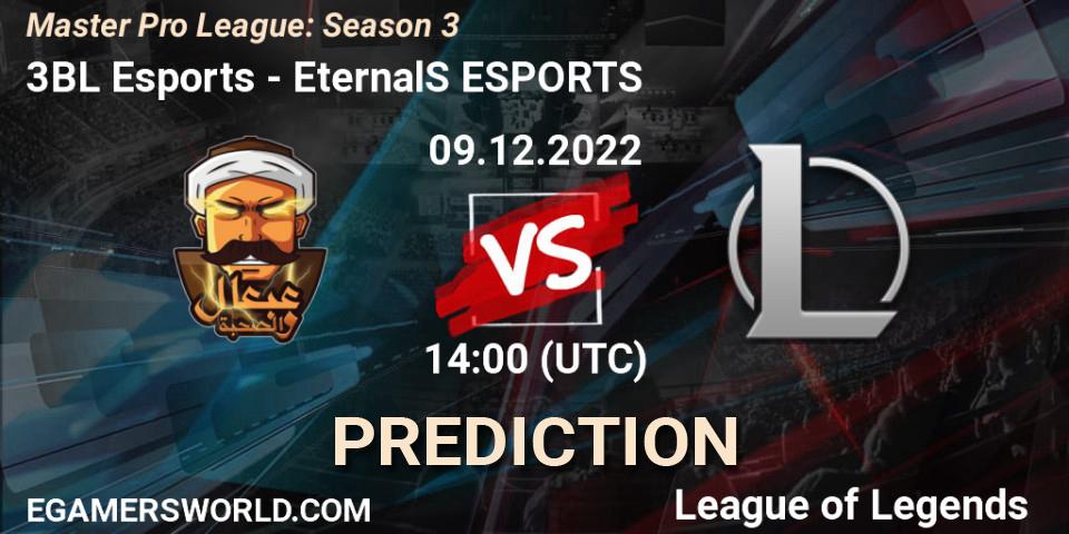 3BL Esports vs EternalS ESPORTS: Match Prediction. 18.12.22, LoL, Master Pro League: Season 3