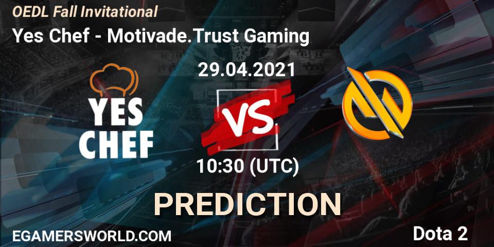 Yes Chef vs Motivade.Trust Gaming: Match Prediction. 29.04.2021 at 10:34, Dota 2, OEDL Fall Invitational