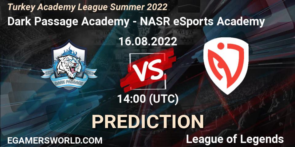 Dark Passage Academy vs NASR eSports Academy: Match Prediction. 16.08.2022 at 14:00, LoL, Turkey Academy League Summer 2022