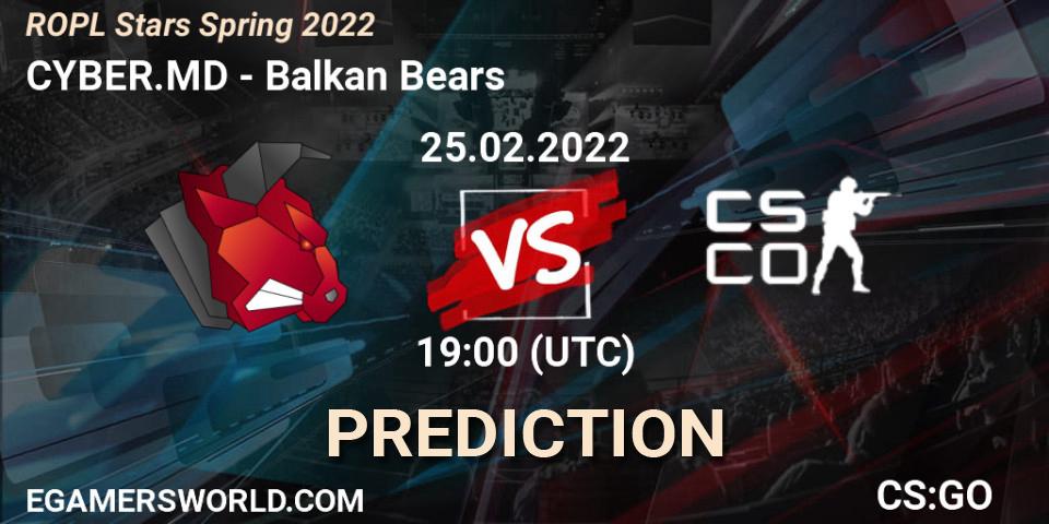 CYBER.MD vs Balkan Bears: Match Prediction. 25.02.2022 at 19:00, Counter-Strike (CS2), ROPL Stars Spring 2022