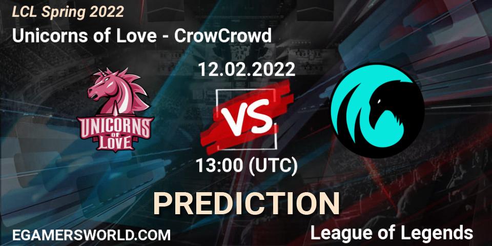 Unicorns of Love vs CrowCrowd: Match Prediction. 12.02.2022 at 13:00, LoL, LCL Spring 2022
