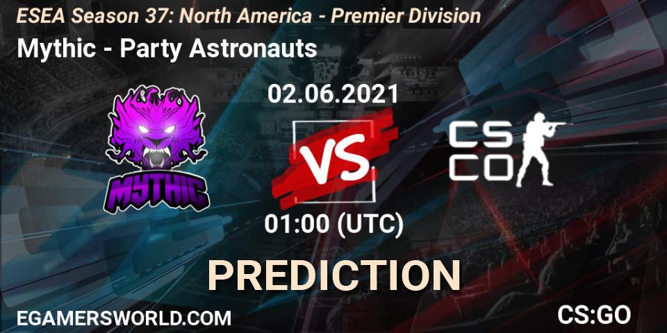 Mythic vs Party Astronauts: Match Prediction. 02.06.2021 at 01:00, Counter-Strike (CS2), ESEA Season 37: North America - Premier Division